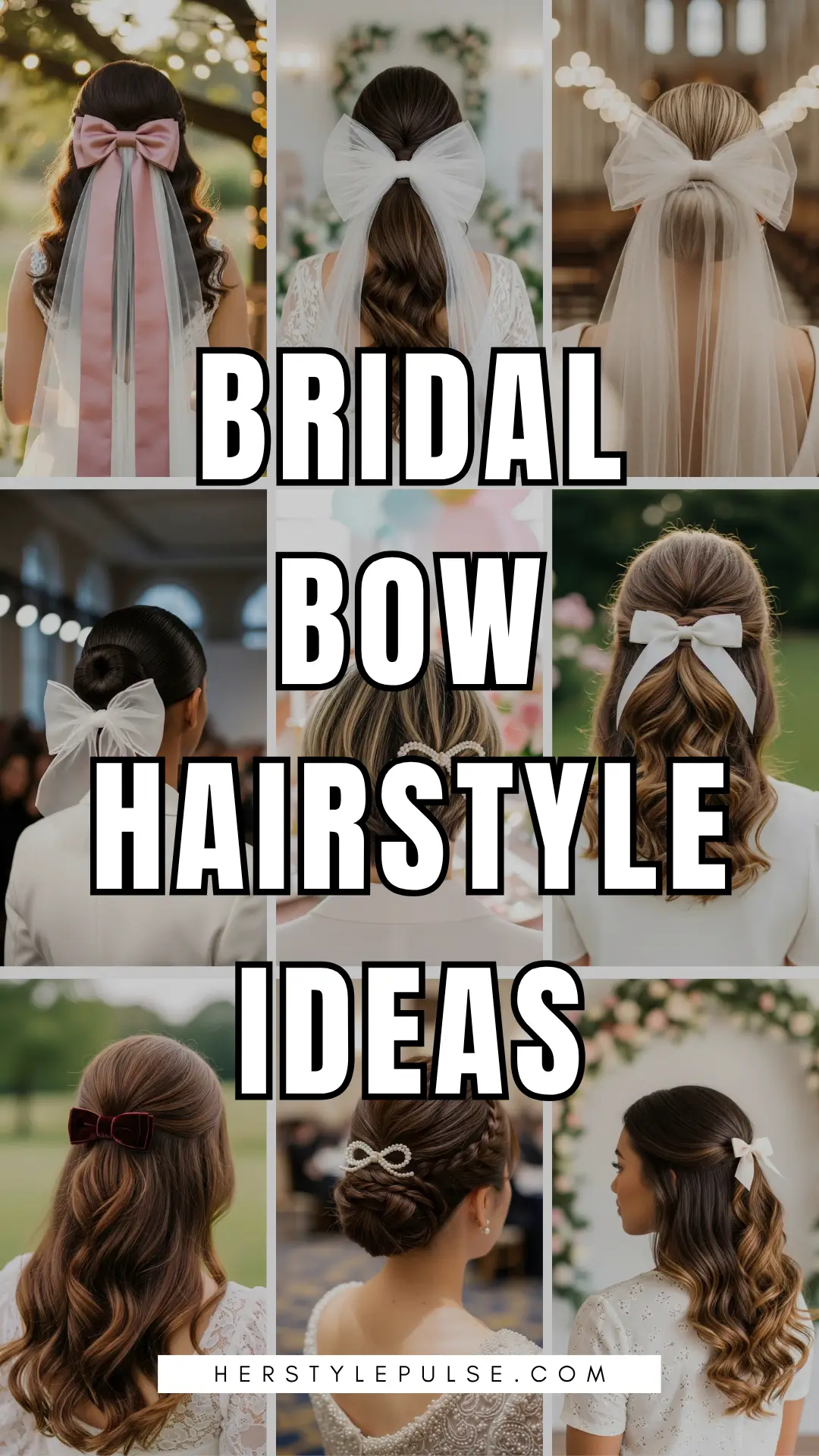 Bridal Bow Hairstyle Ideas