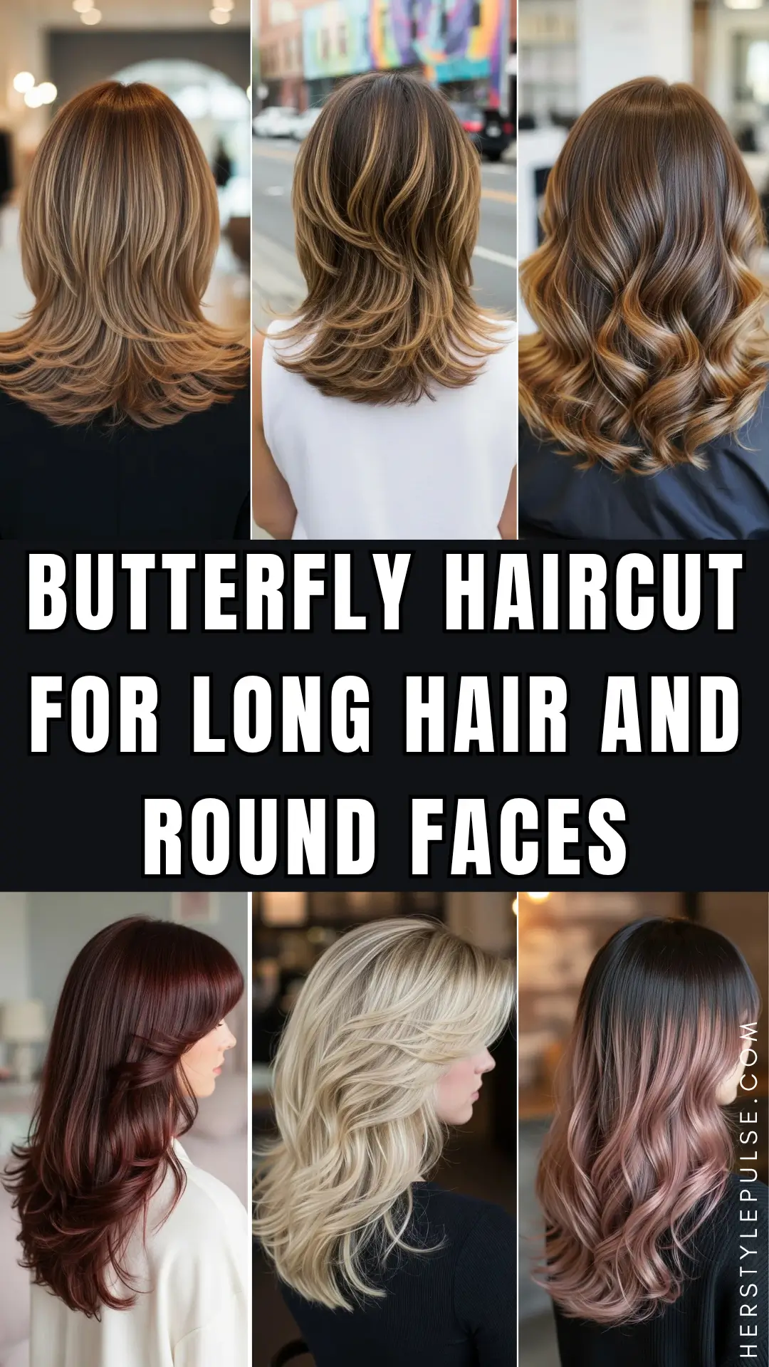 Butterfly Haircut for Long Hair and Round Faces