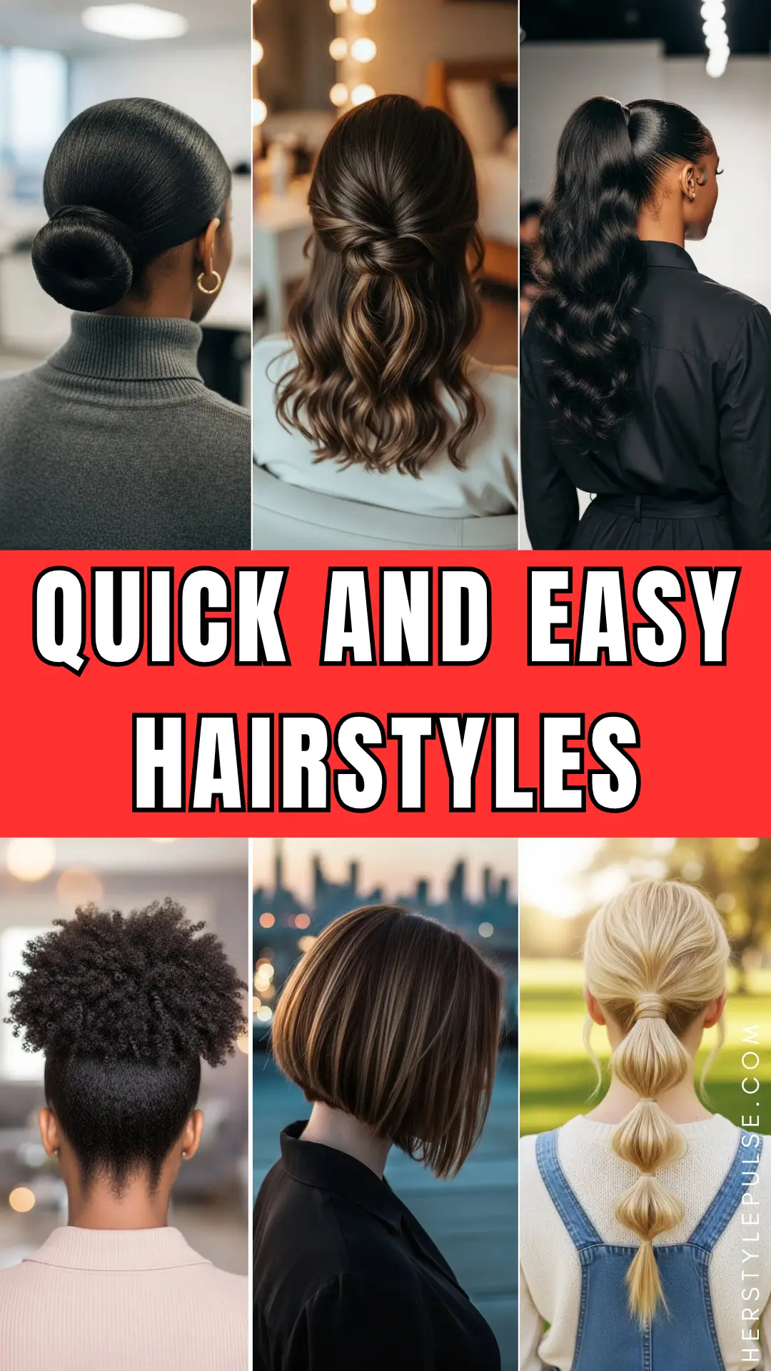 quick and easy hairstyles