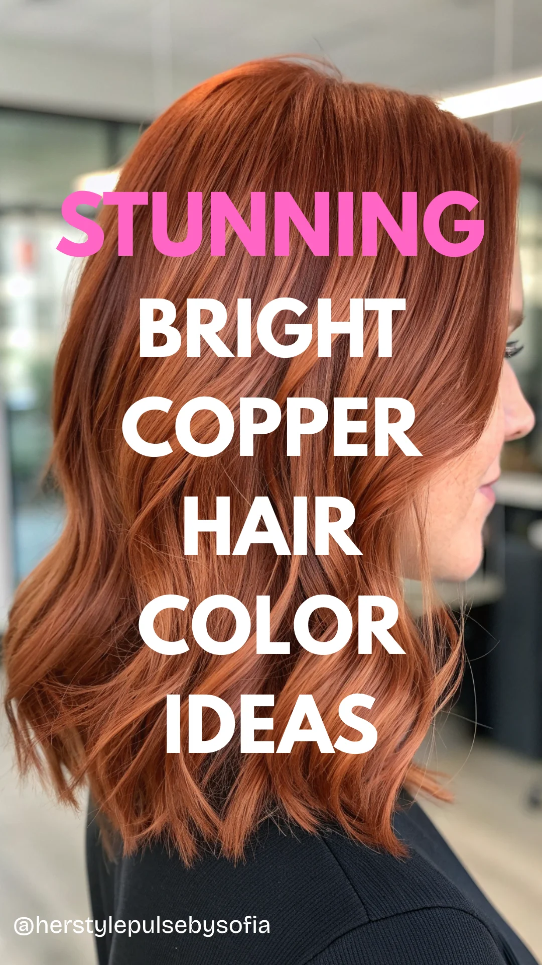 Bright Copper Hair Ideas
