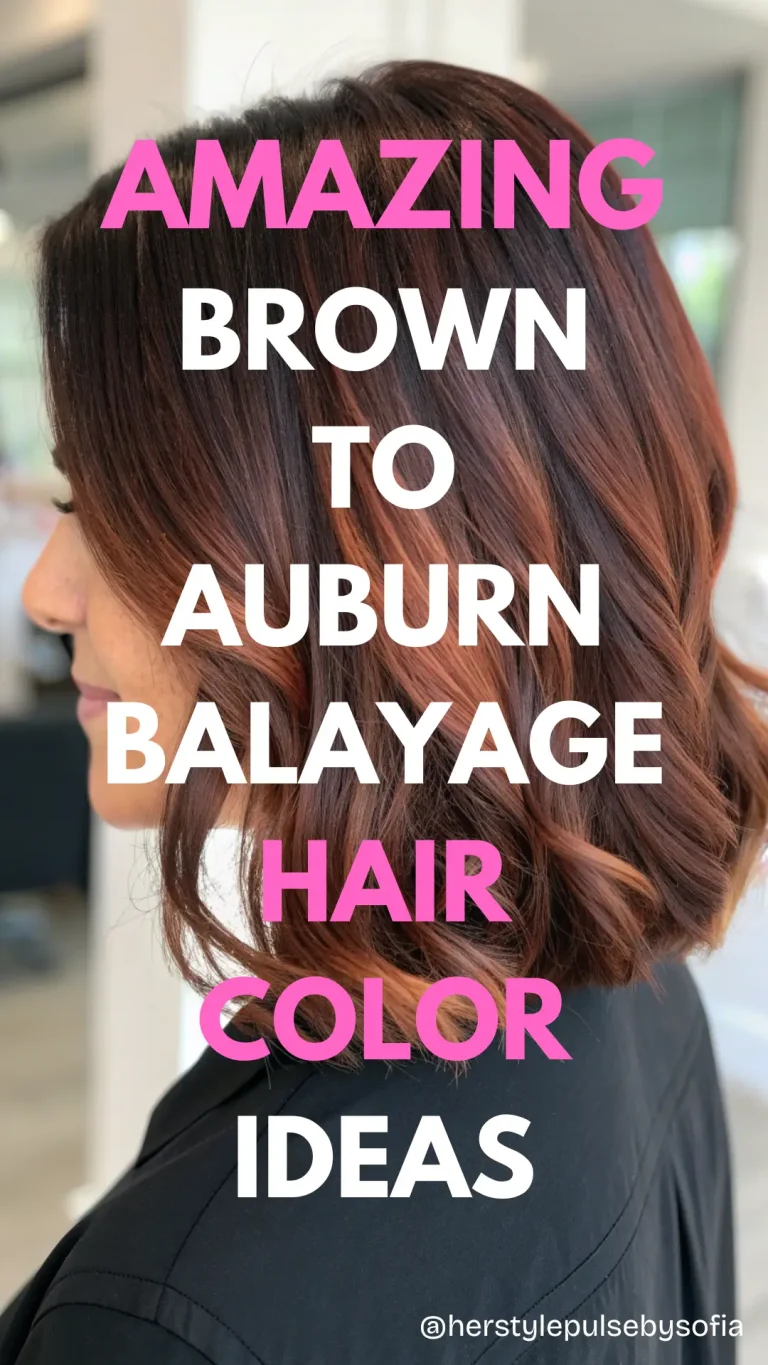 Brown to Auburn Balayage Hair Color Ideas