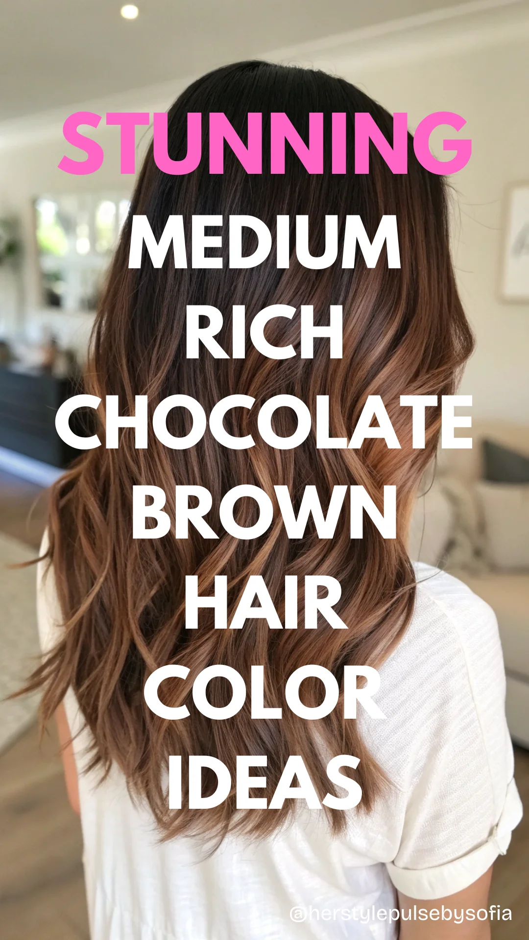 Medium Rich Chocolate Brown Hair Color Ideas