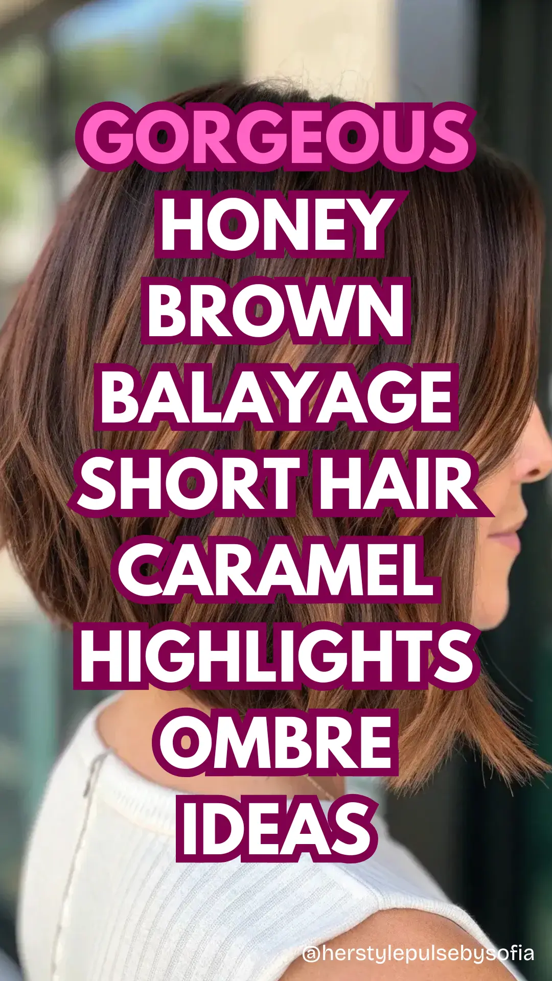 Honey Brown Balayage Short Hair Caramel Highlights Ombre Ideas
