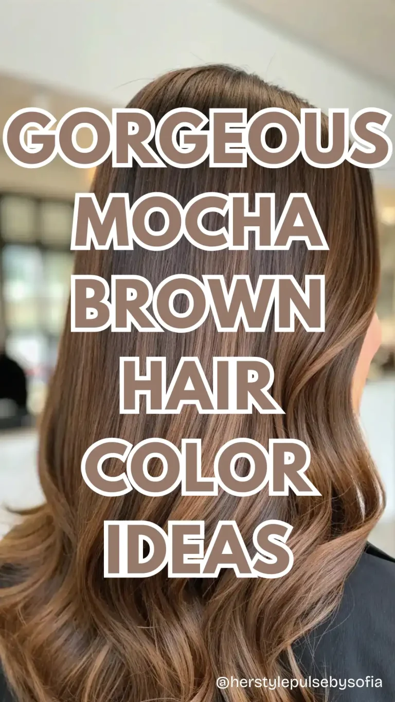 Mocha Brown Hair Color Ideas You’ll Love – Warm, Rich & Totally Wearable Shades for Every Skin Tone
