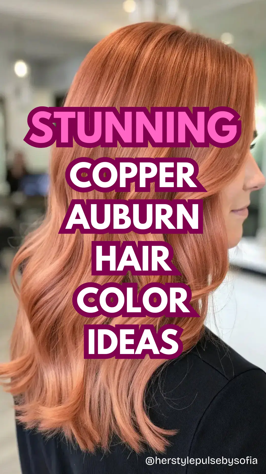 copper auburn hair color ideas