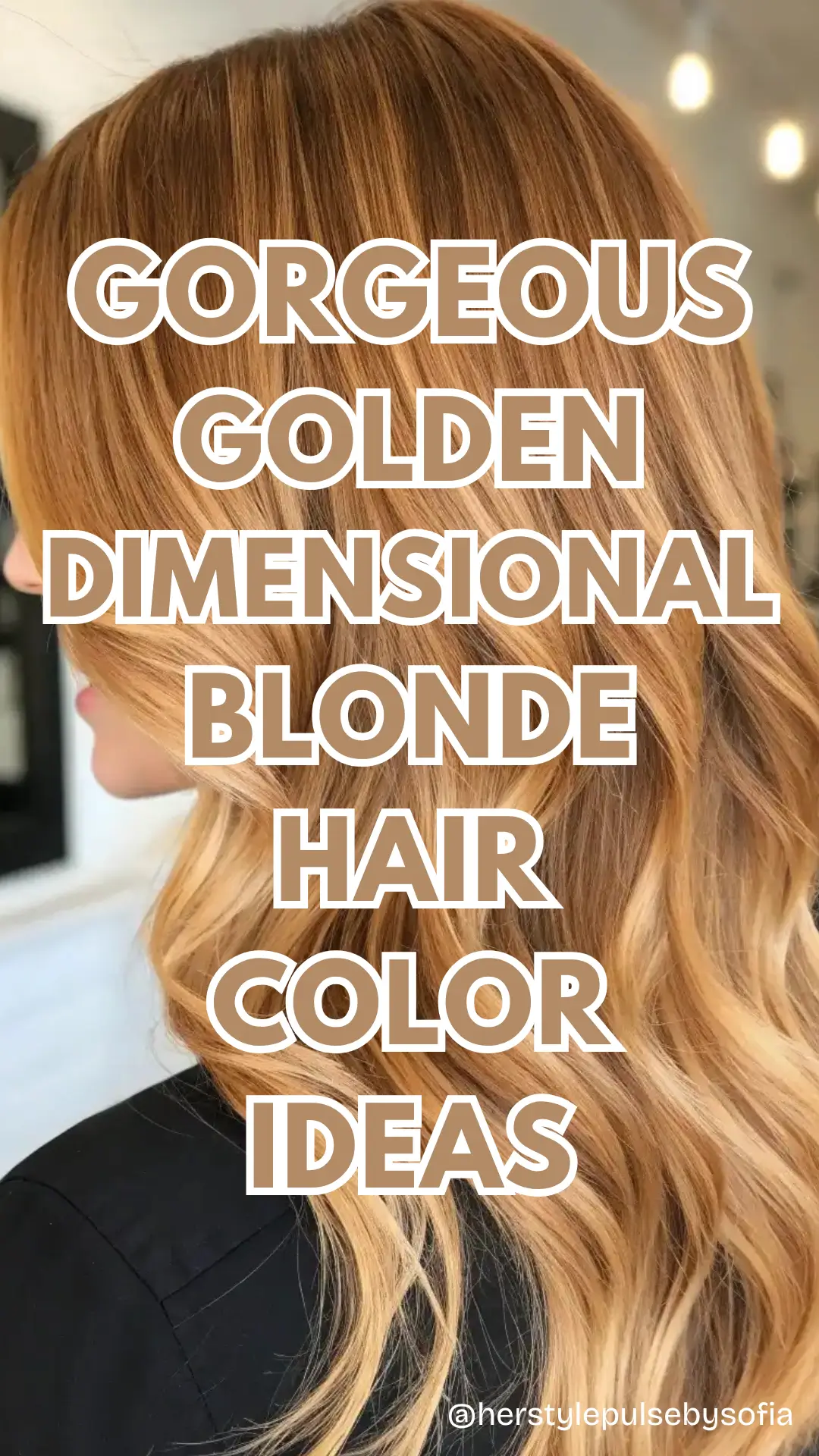 golden dimensional blonde hair color Ideas