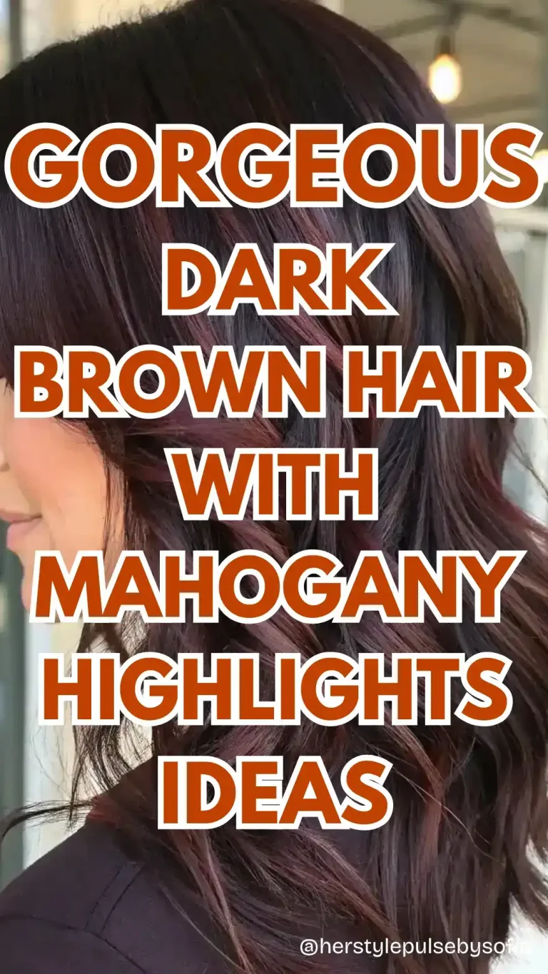 dark brown hair with mahogany highlights ideas