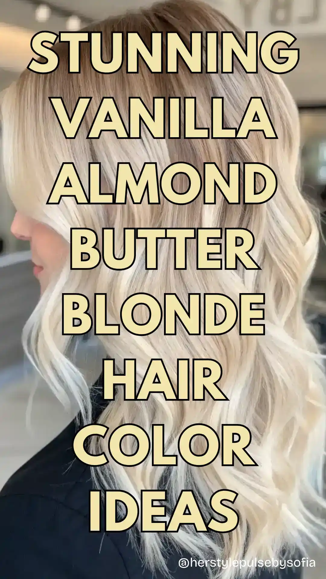 vanilla almond butter blonde hair color ideas
