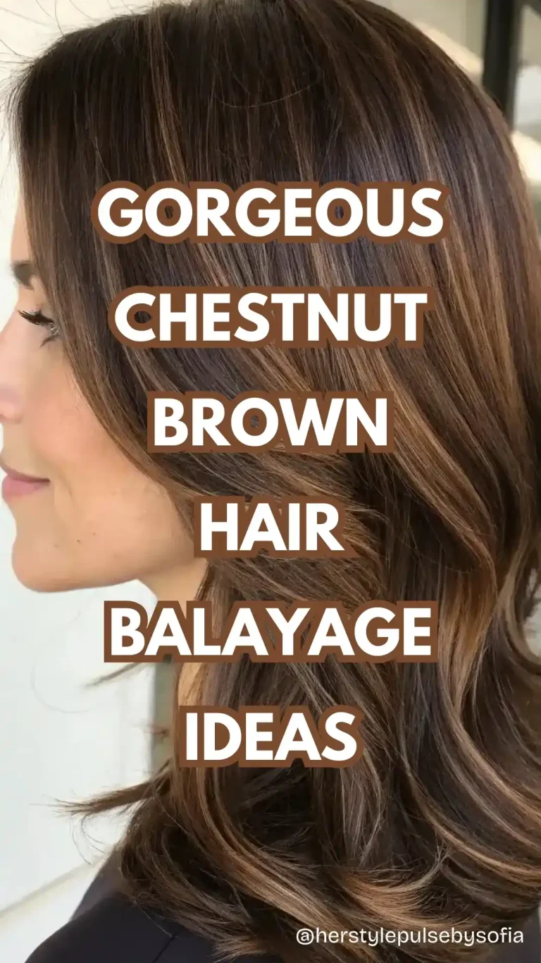 Chestnut Brown Hair Balayage Ideas