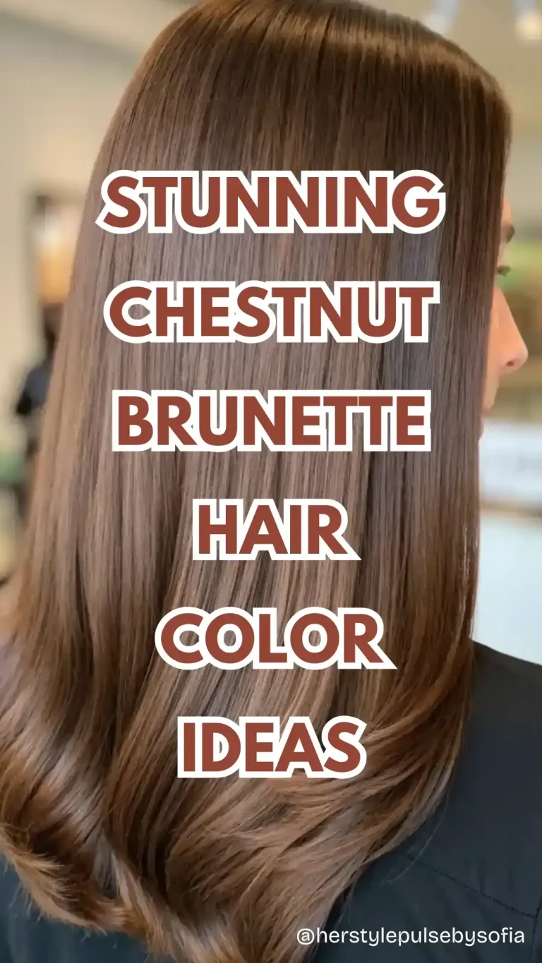 Chestnut Brunette Hair Color Ideas