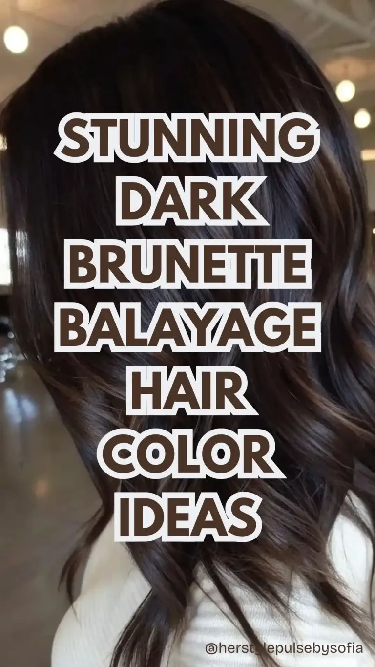 Dark Brunette Balayage Hair Color Ideas