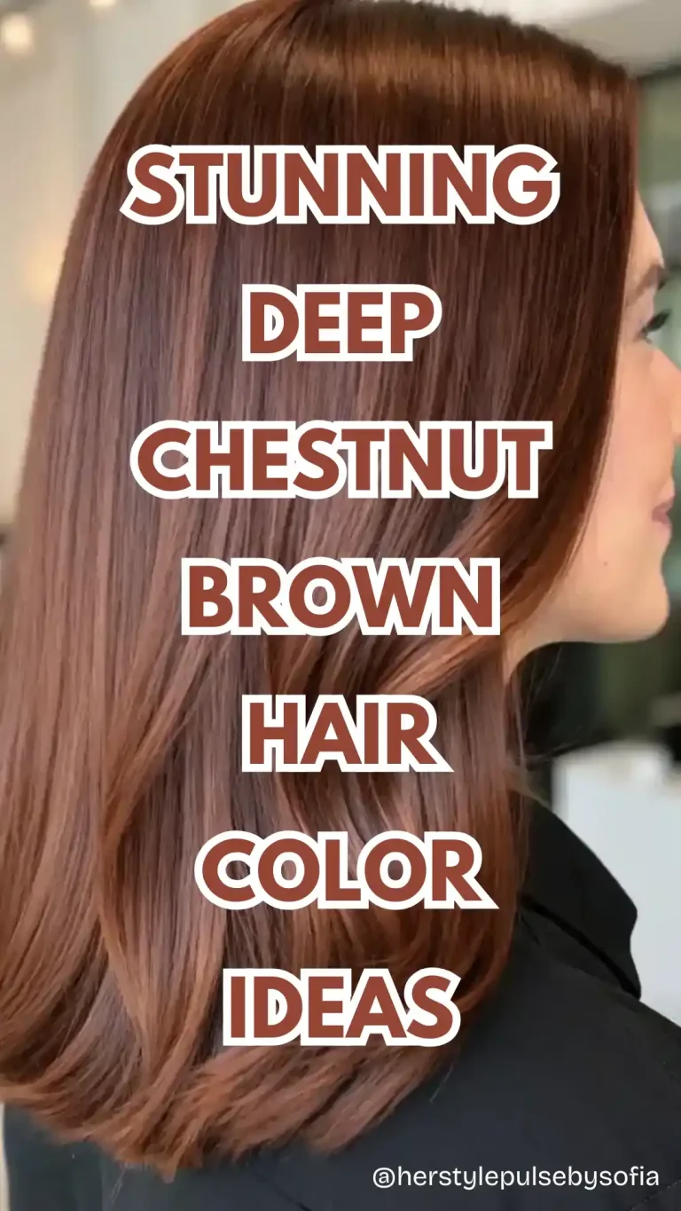 Deep Chestnut Brown Hair Color Ideas