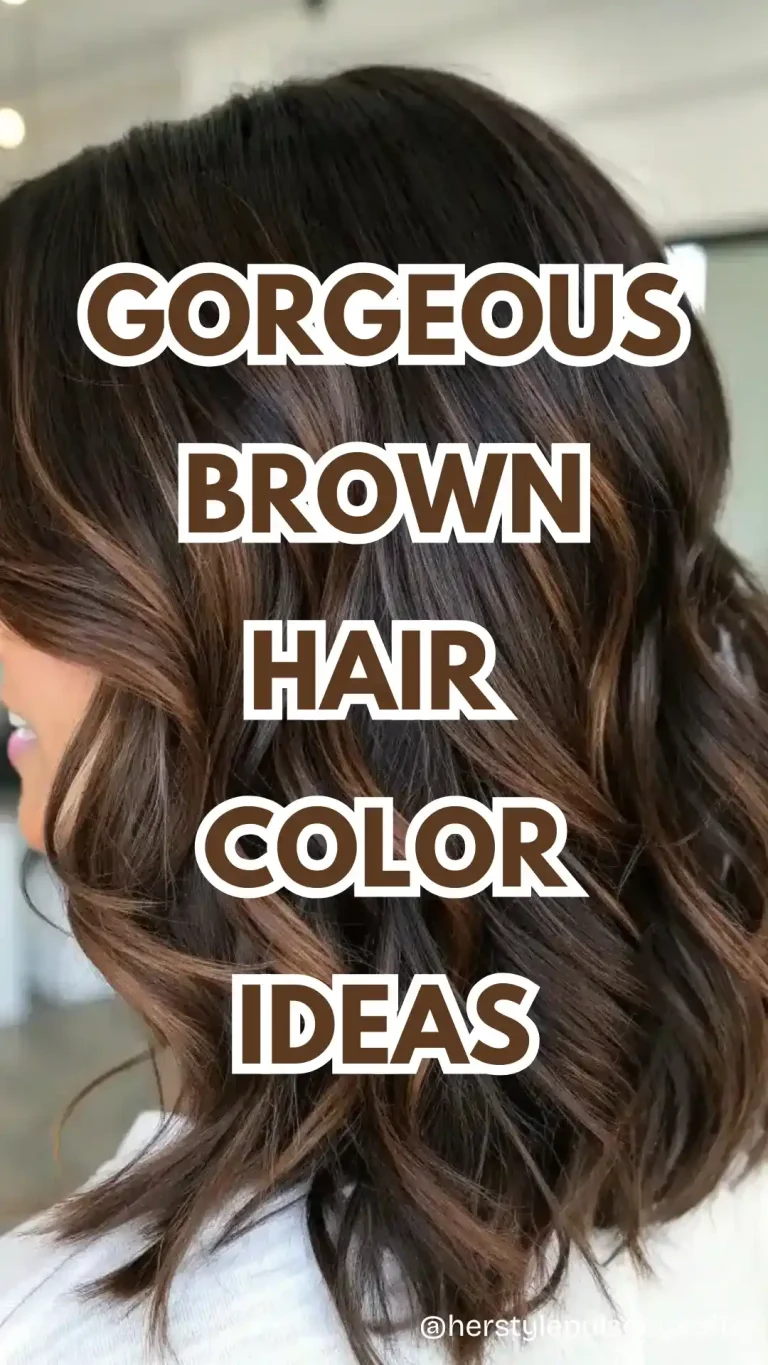 Gorgeous Brown Hair Color Ideas