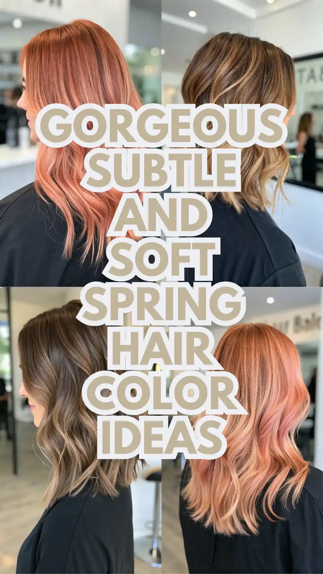 Soft Spring Hair Color Ideas