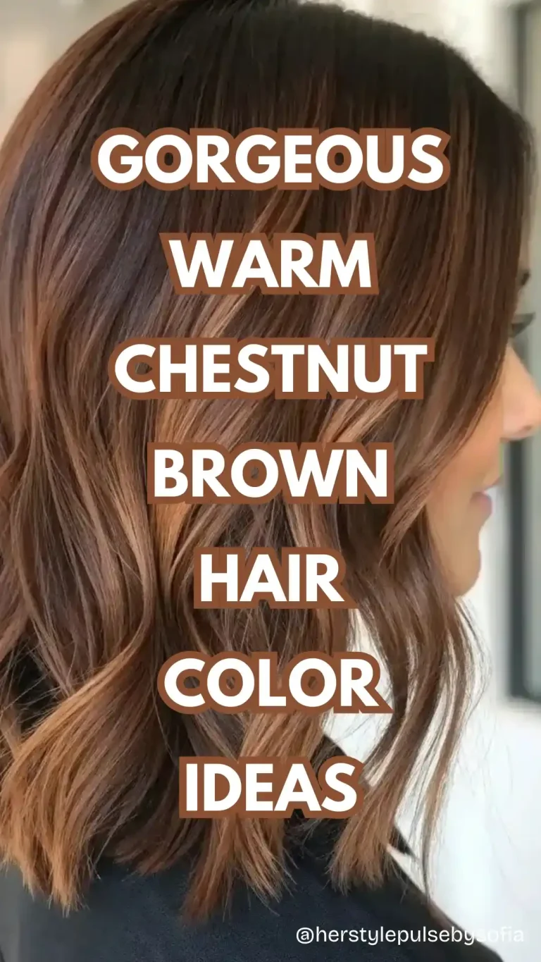 Warm Chestnut Brown Hair Color Ideas