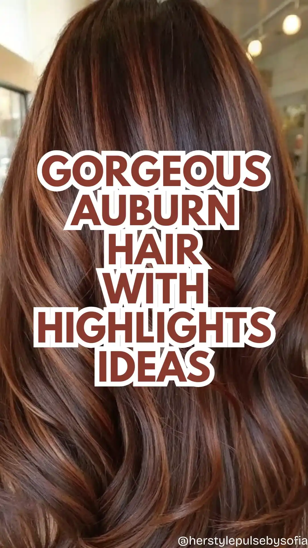 auburn hair with highlights
