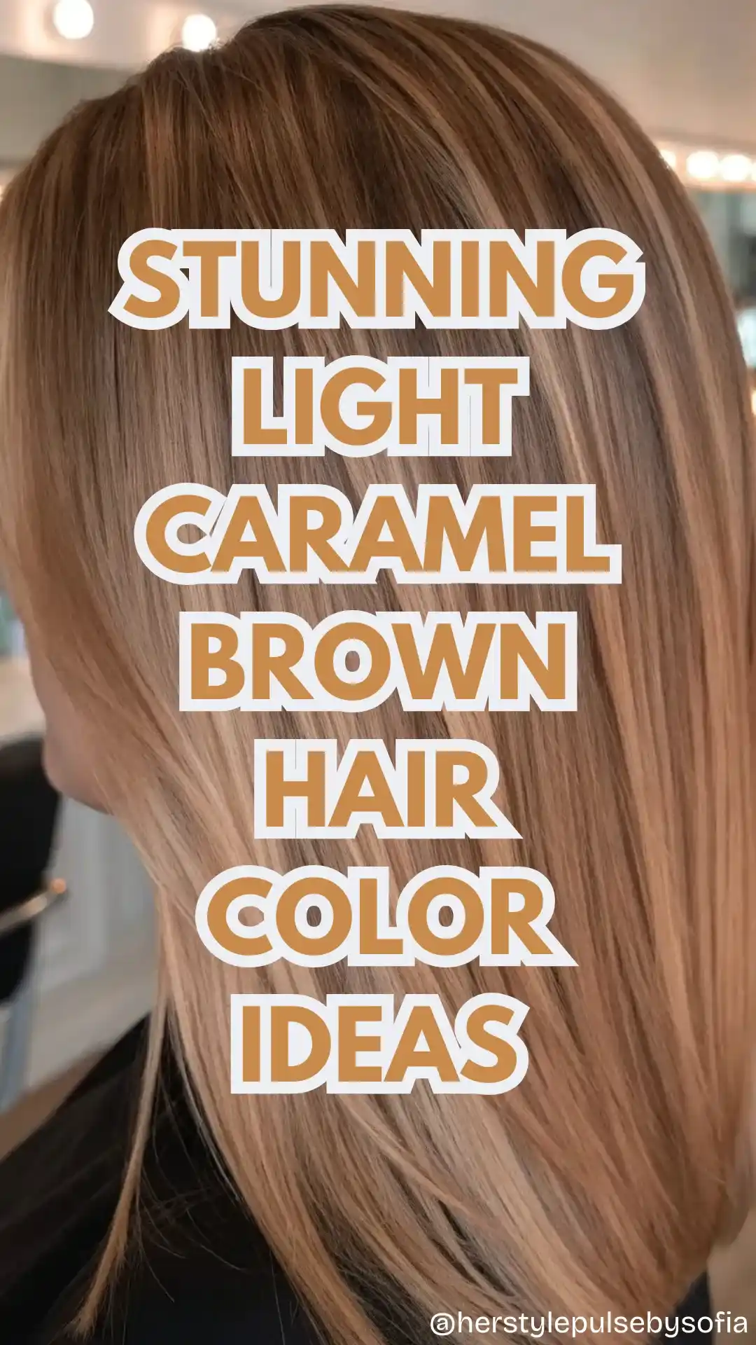 light caramel brown hair color ideas