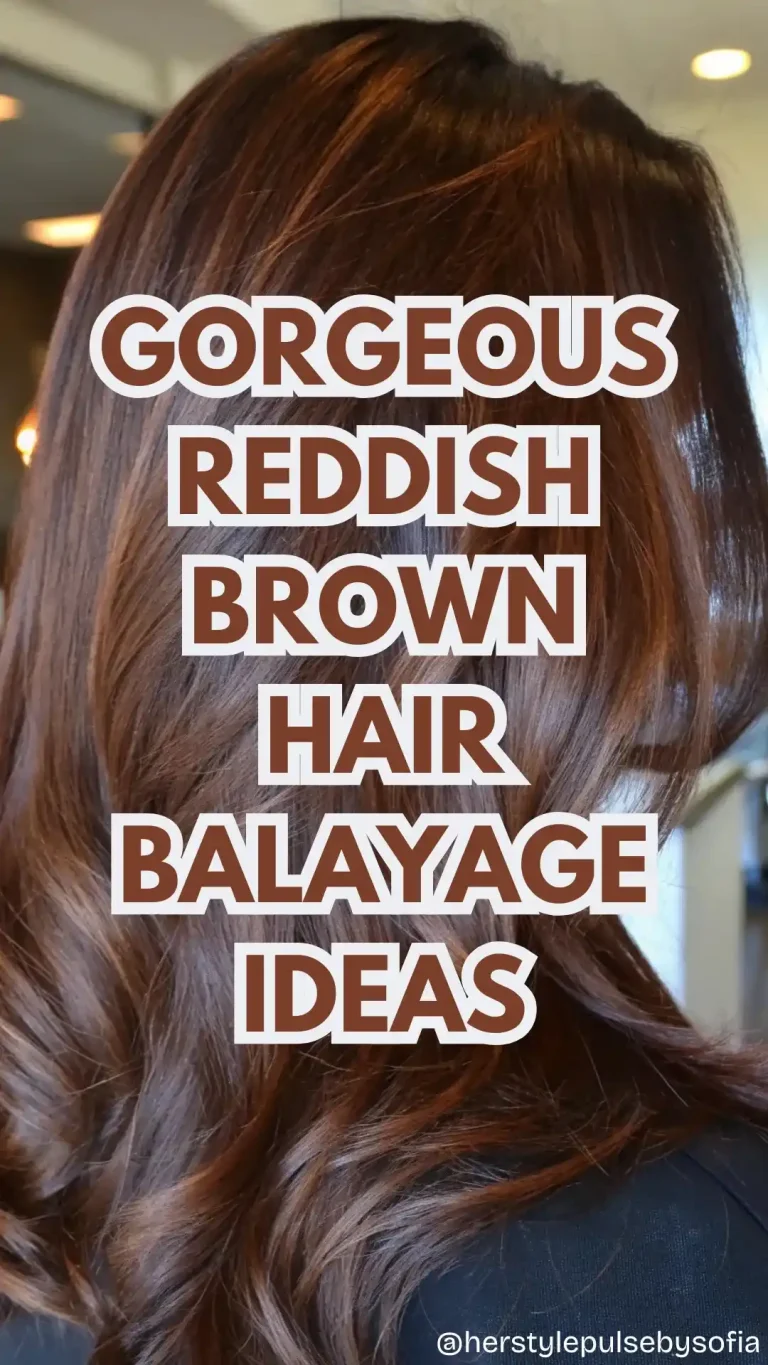 reddish brown hair balayage ideas