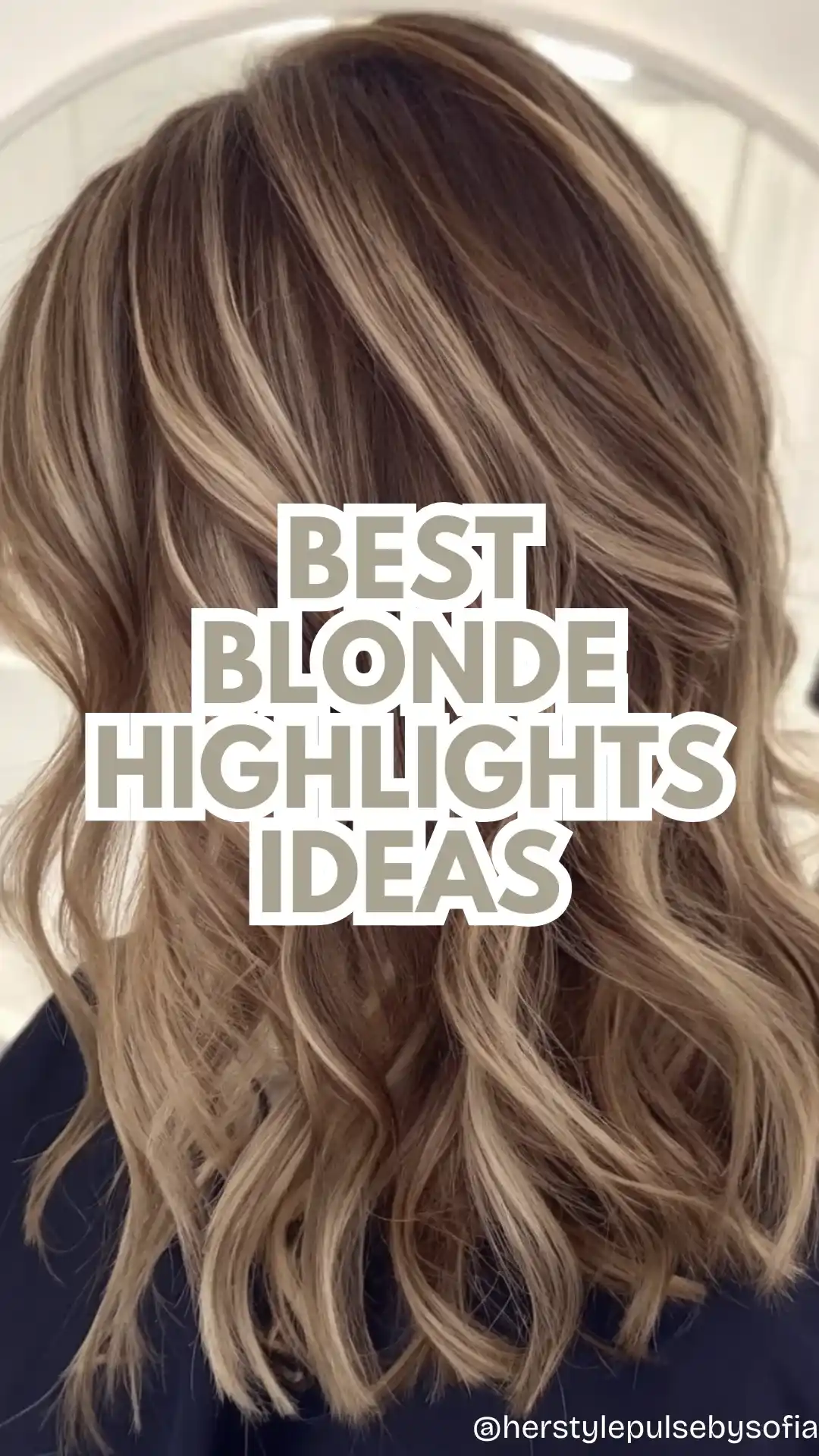 Best Blonde Highlights