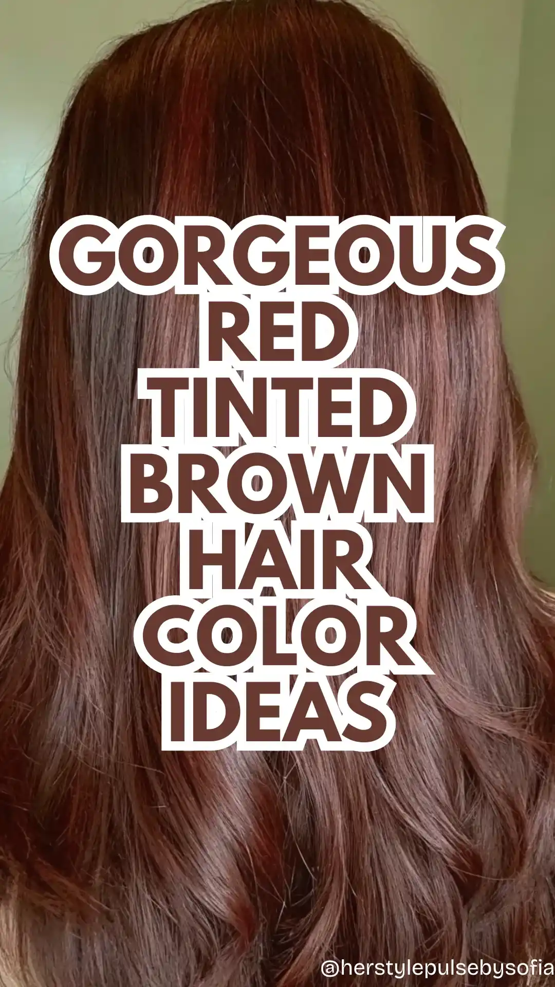 Red Tinted Brown Hair